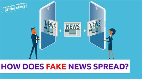 how are fake news spread